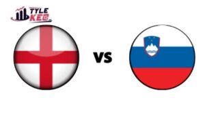 soi kèo Anh vs Slovenia