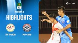 video tre tphcm pvf cand hnqg 2024 25 1411214720